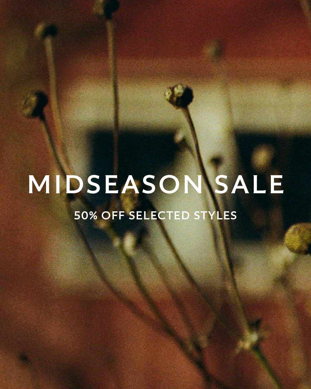 Mid-season Sale Up to 50% off