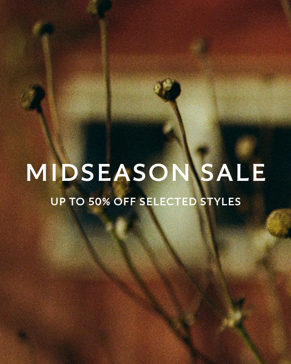 Mid-season Sale Up to 50% off